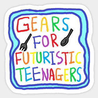 gears for futuristic teenagers Sticker